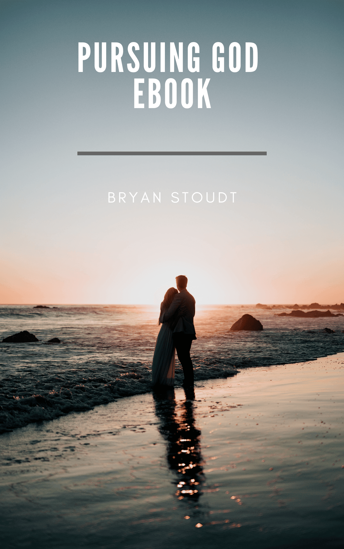 Pursuing God ebook Bryan Stoudt cover