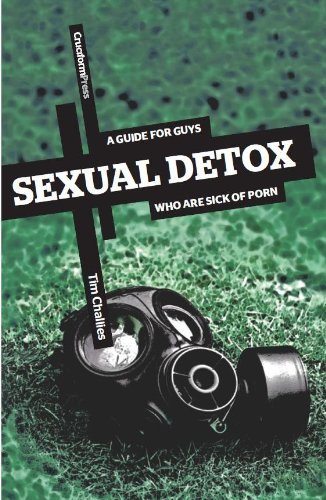 Sexual Detox Tim Challies cover